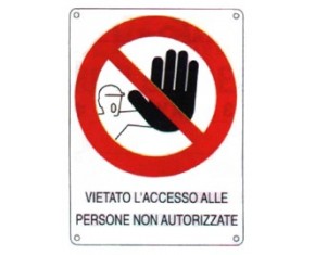 Cartello divieto di accesso