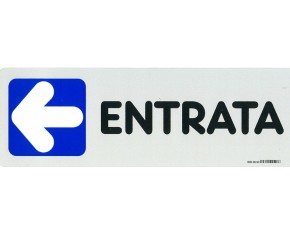 "ENTRY" SIGN